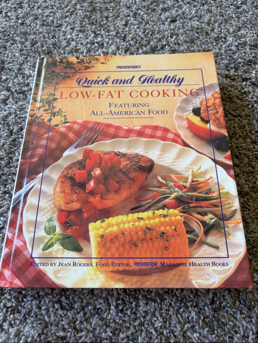 Prevention Quick and Healthy Low-Fat Cooking Cookbook